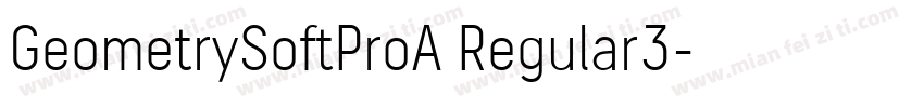 GeometrySoftProA Regular3字体转换